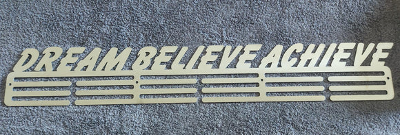 Dream Believe Achieve