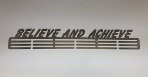 Believe and Achieve