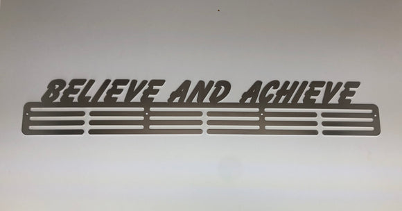 Believe and Achieve