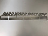 Hard Work Pays Off
